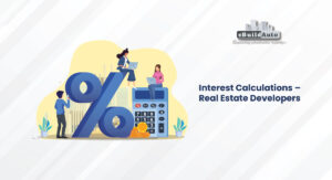 eBuildAuto - Real Estate CRM Software Interest Calculations